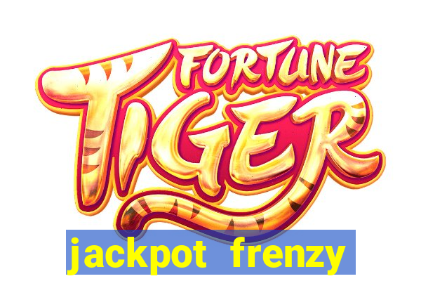 jackpot frenzy pusher acesso antecipado