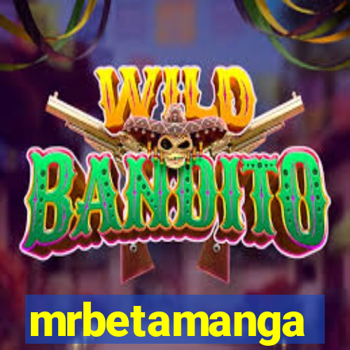 mrbetamanga