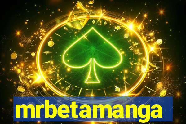 mrbetamanga