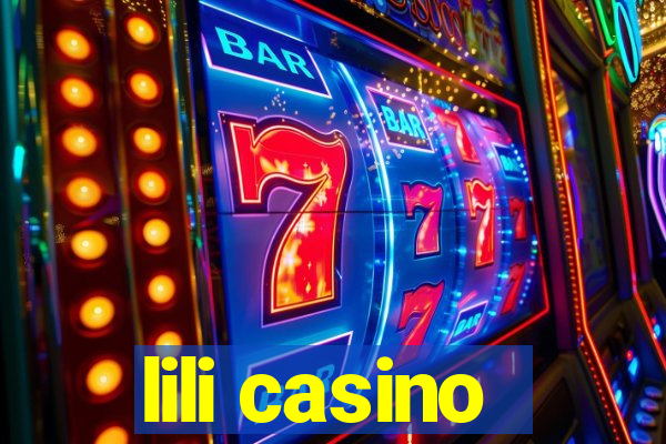 lili casino