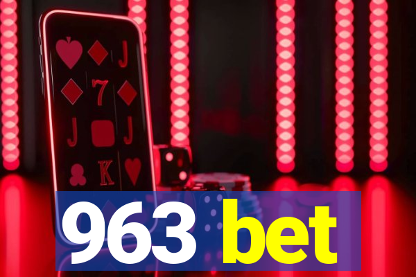 963 bet