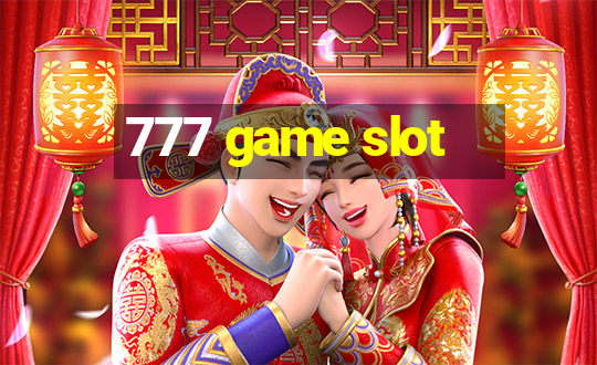 777 game slot