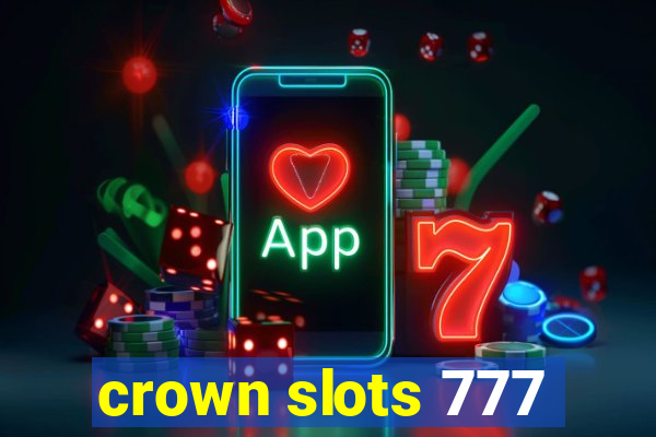 crown slots 777