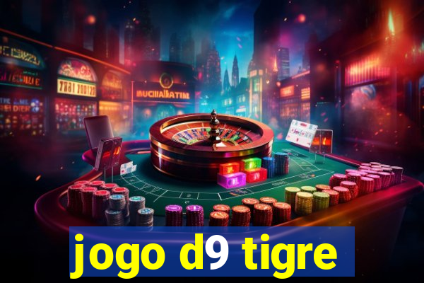 jogo d9 tigre