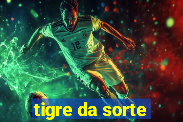 tigre da sorte