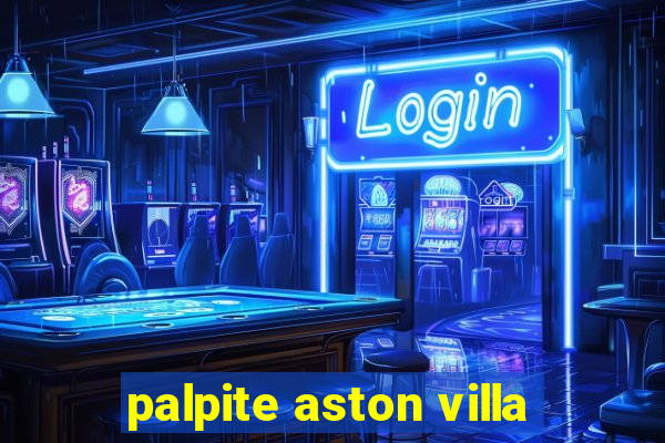 palpite aston villa