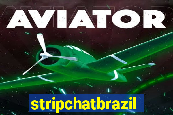 stripchatbrazil