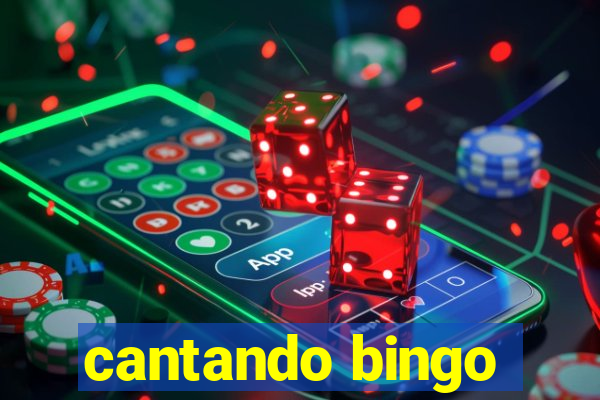 cantando bingo