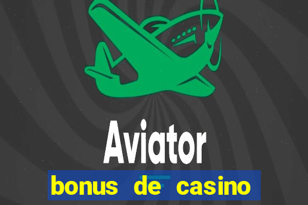 bonus de casino sem deposito 2024