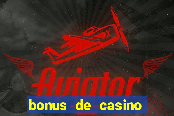 bonus de casino sem deposito 2024