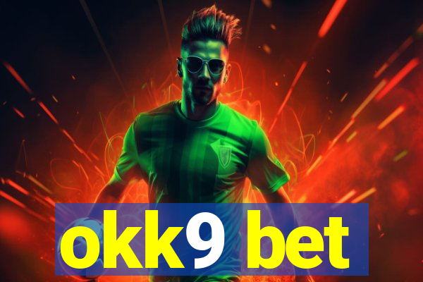 okk9 bet