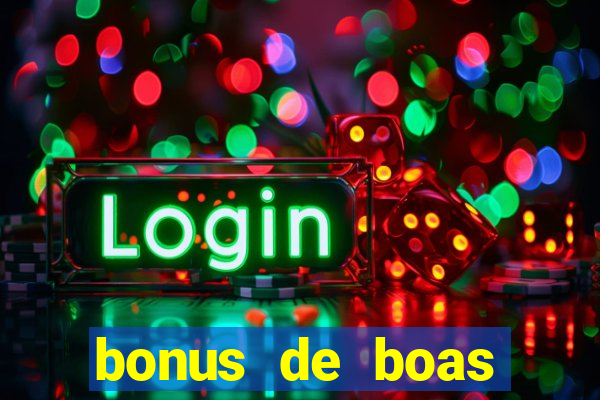 bonus de boas vindas betano