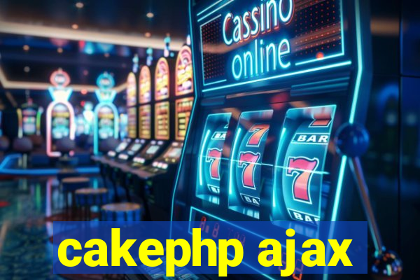 cakephp ajax