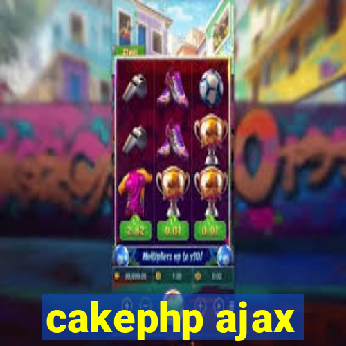 cakephp ajax