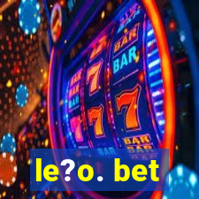 le?o. bet