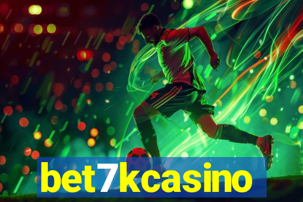 bet7kcasino