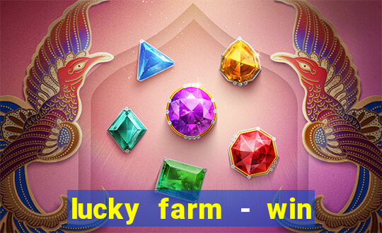 lucky farm - win reward legend feng