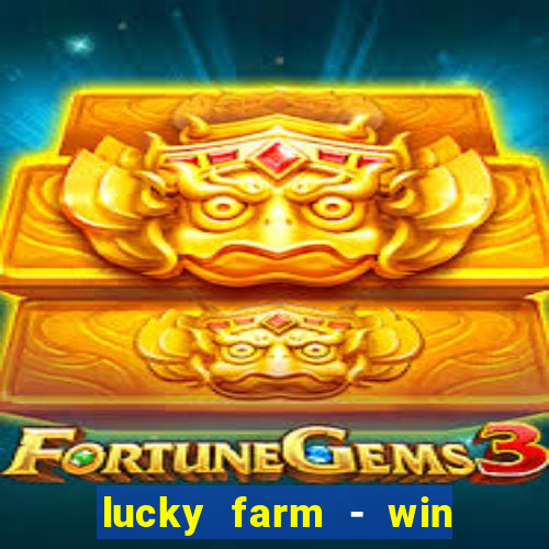 lucky farm - win reward legend feng