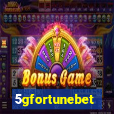 5gfortunebet