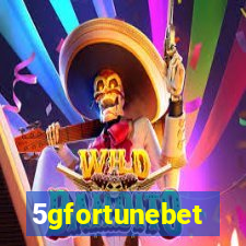 5gfortunebet