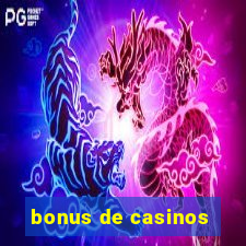 bonus de casinos