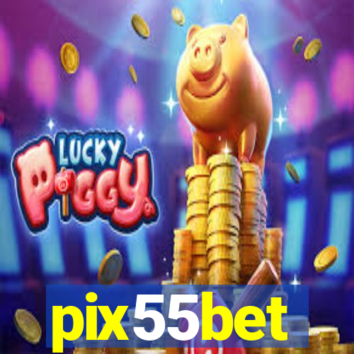 pix55bet