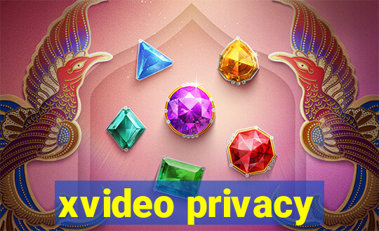 xvideo privacy