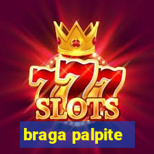 braga palpite