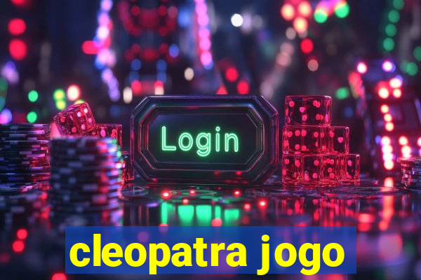 cleopatra jogo