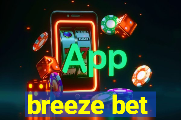 breeze bet