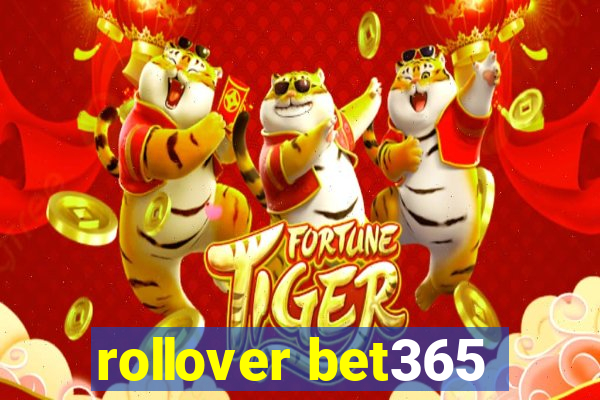 rollover bet365