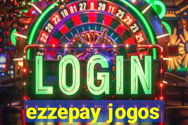 ezzepay jogos