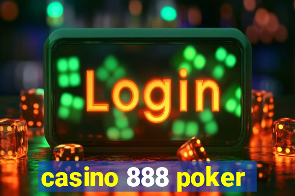 casino 888 poker