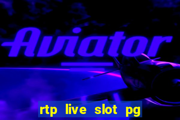 rtp live slot pg soft porcentagem