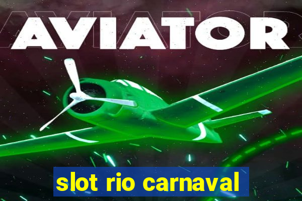 slot rio carnaval