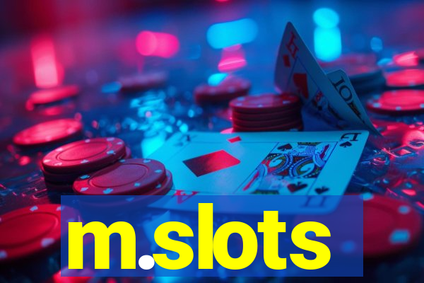 m.slots