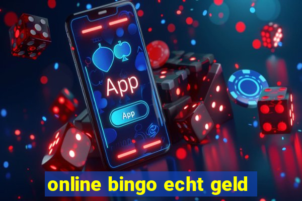 online bingo echt geld