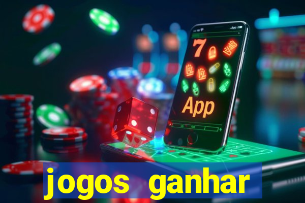 jogos ganhar dinheiro verdade