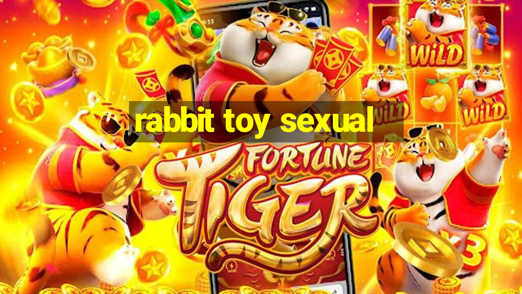 rabbit toy sexual