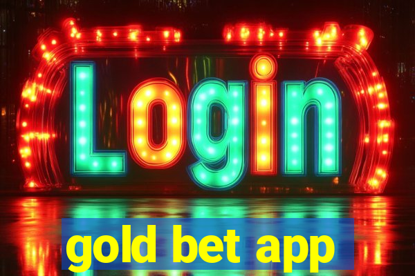 gold bet app