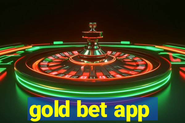 gold bet app