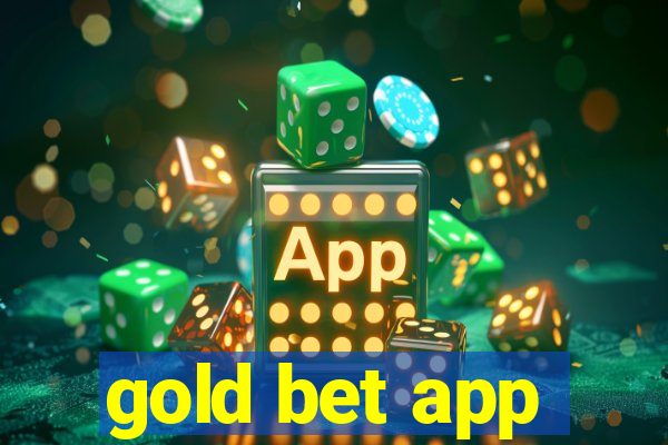 gold bet app