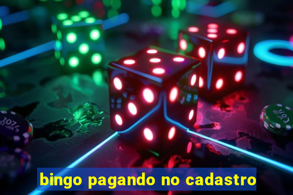 bingo pagando no cadastro