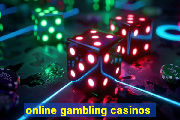 online gambling casinos