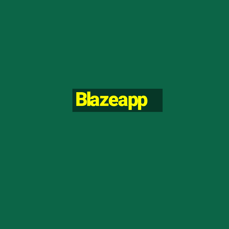 Blazeapp