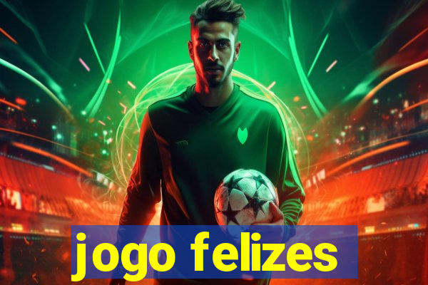 jogo felizes