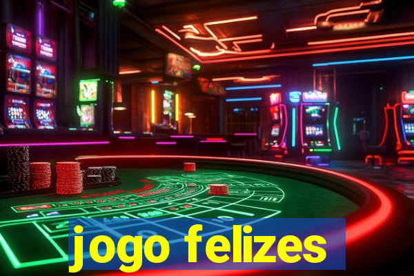 jogo felizes