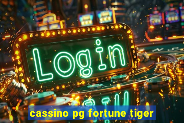 cassino pg fortune tiger