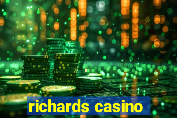 richards casino