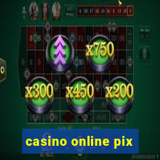 casino online pix